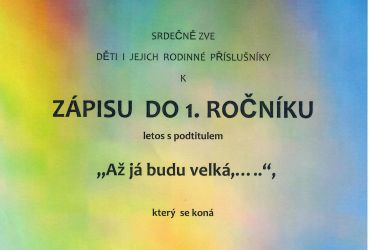 ZÁPIS DO 1. ROČNÍKU